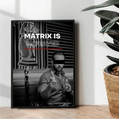 Matrix is defeated by Top G - wall art