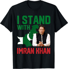 I stand with Imran Khan to Fight like a khan - t shirt