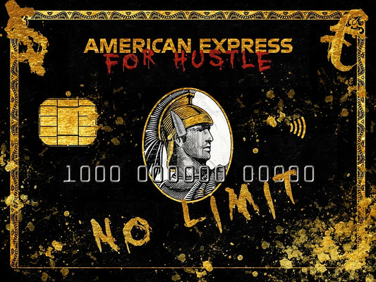 Amex Hustlers Card - wall art