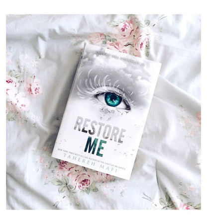 Restore Me - Tahereh Mafi - Reading Books