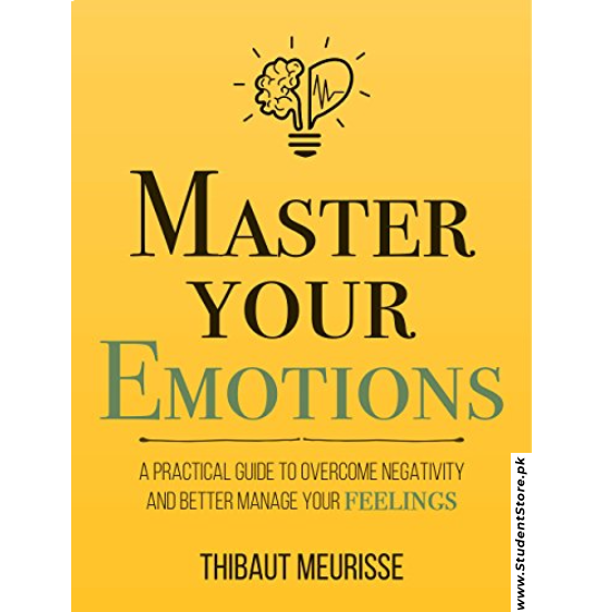 Master Your Emotions - Thibaut Meurisse - Reading Books