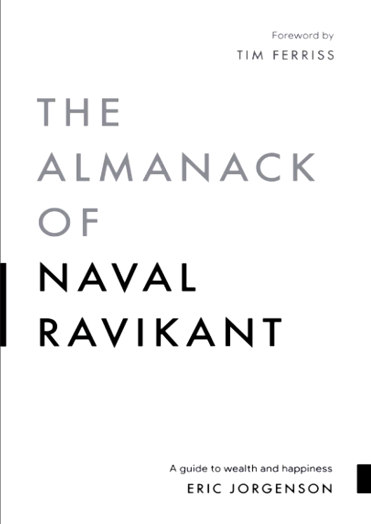 The Almanack Of Naval Ravikant - Eric jorgenson - Reading Books