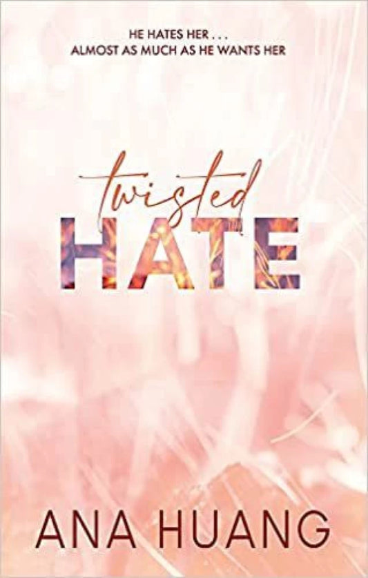 Twisted Hate -Ana Huang - Reading Books