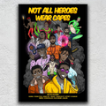 Not all Heroes Artist