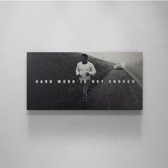 Muhammad Ali Hard Work Is Not Enough - Boxing