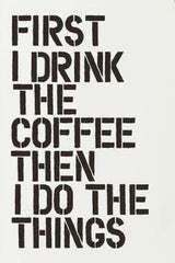 coffee before anything